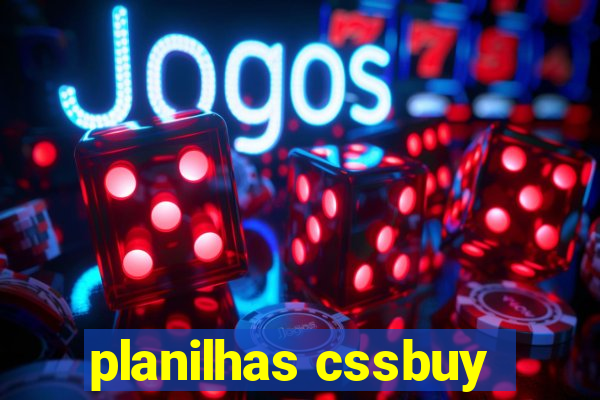 planilhas cssbuy